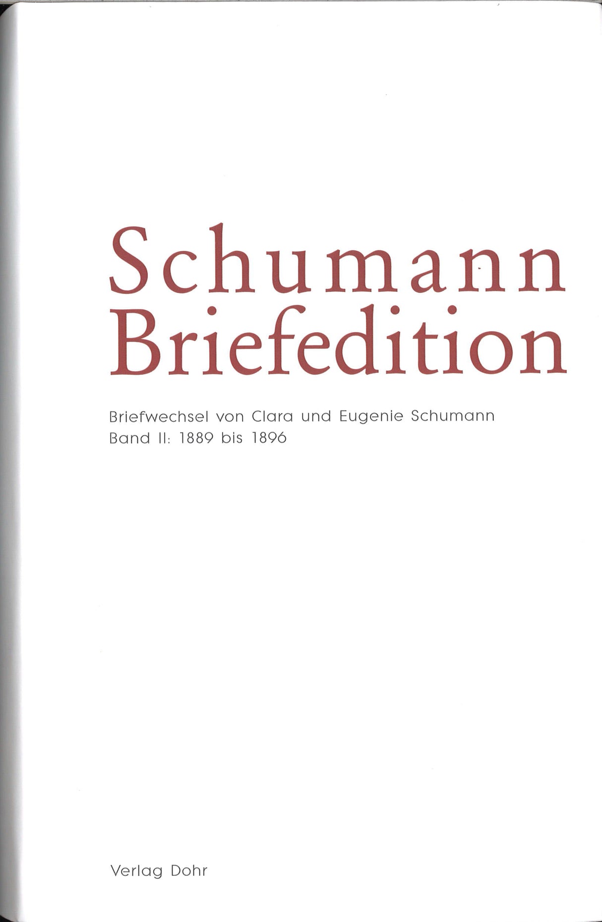 Briefe Clara & Robert Schumann 2, I/9 (Dohr)