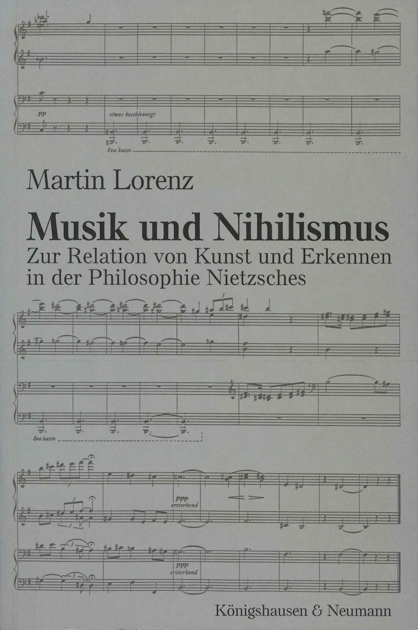 Lorenz, Musik und Nihilismus (Konigshausen und Neumann)
