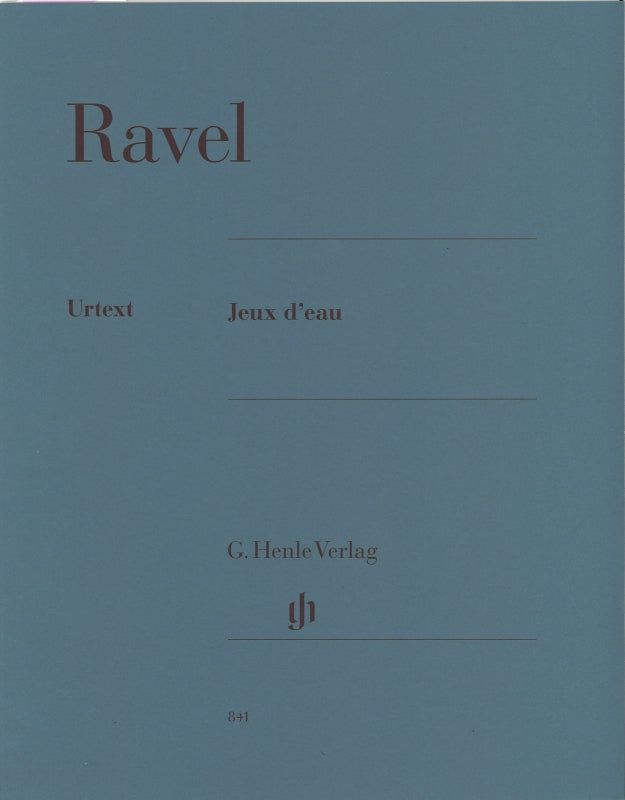 Ravel, Jeux d'eau (Jost) (Henle)