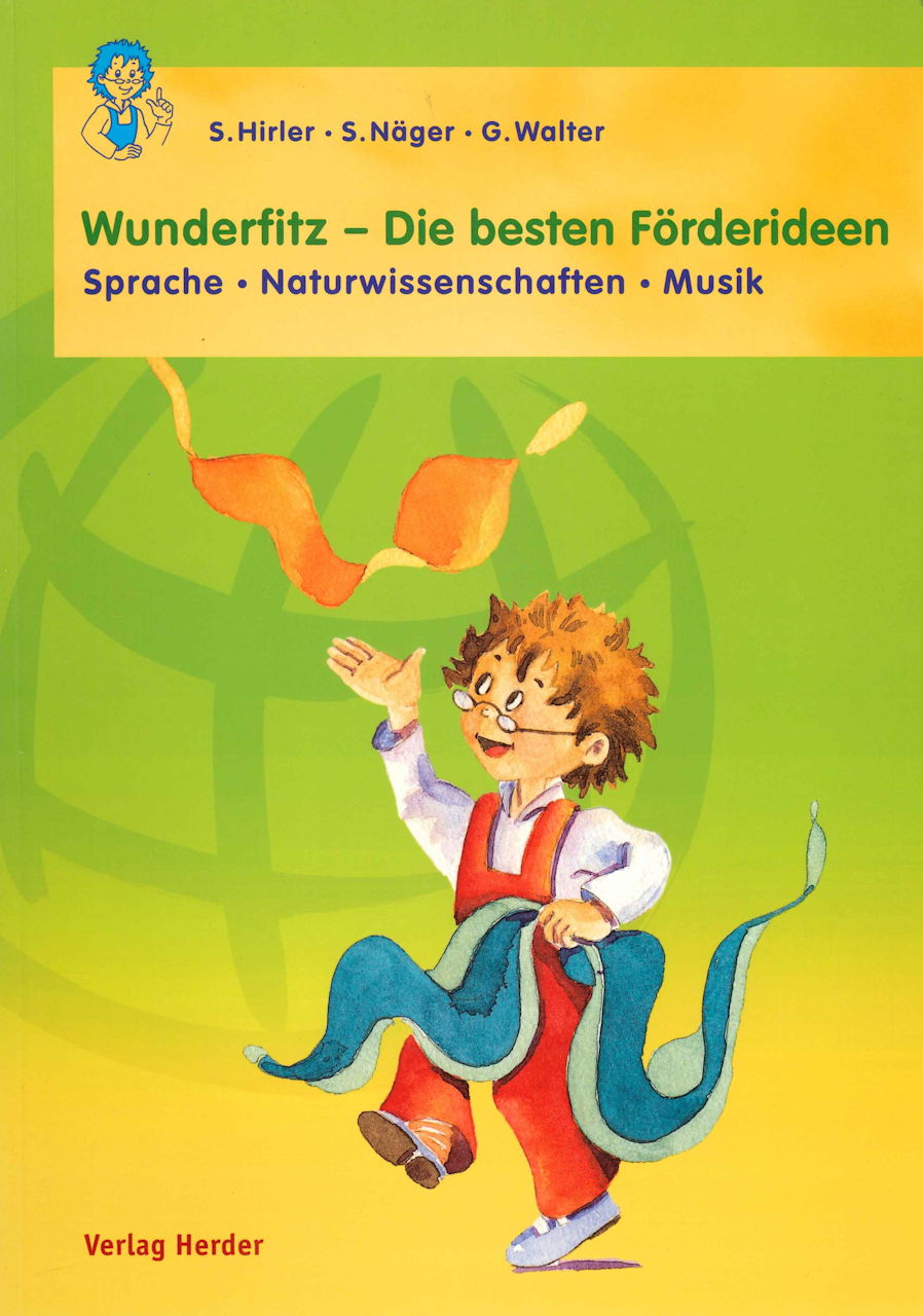 Wunderfitz. Die besten Forderideen (Herder)