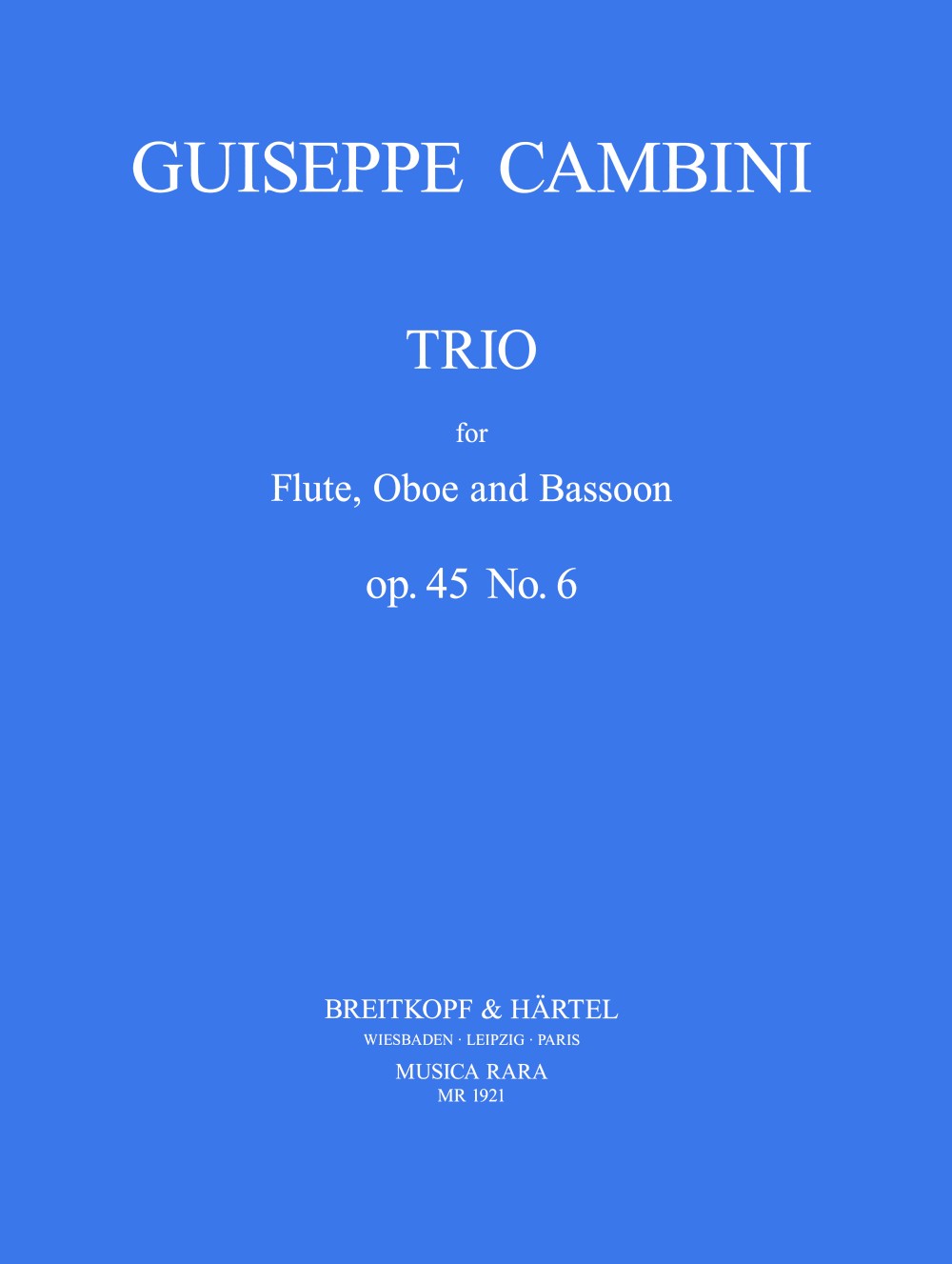 Cambini, Trio op. 45/6 in C (Fl,Ob,Bn) (Musica Rara)