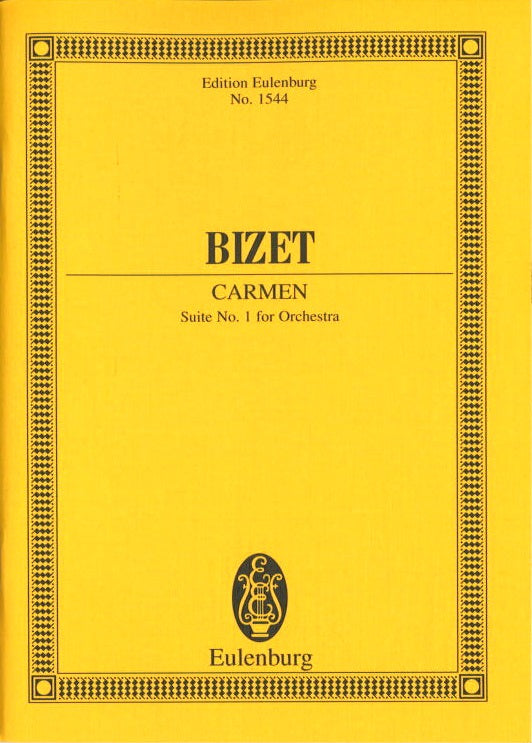 Bizet, Carmen, Suite No. 1 (Eulenburg)