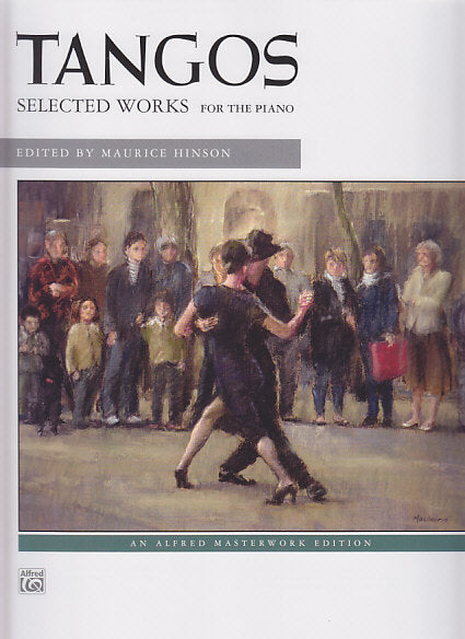 Tangos, Selected Works (Hinson) (Alfred)