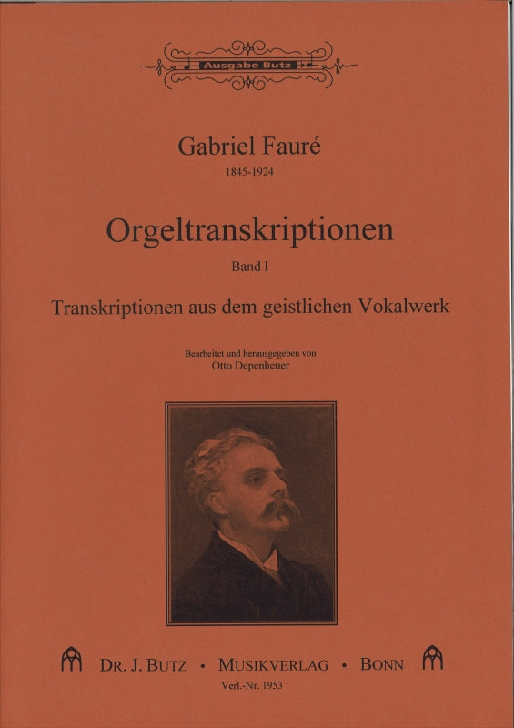 Faure, Orgeltranskriptionen 1: Requiem (Butz)