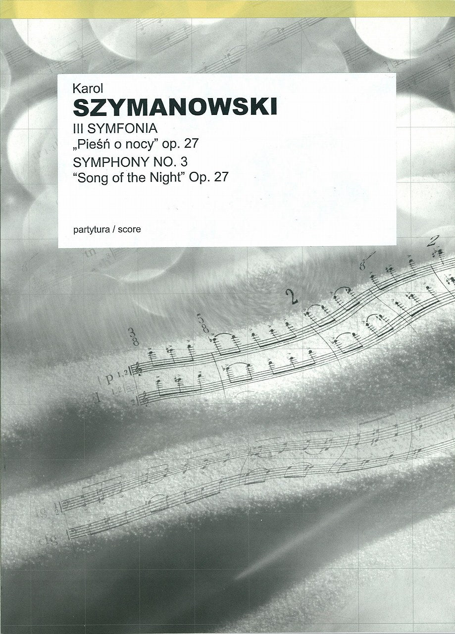 Szymanowski, Symphony No. 3 op. 27 (PWM)