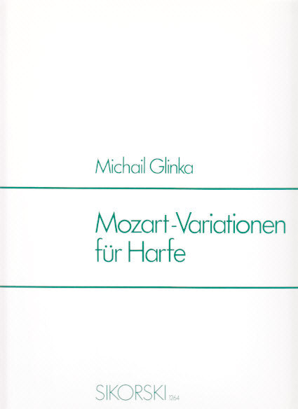 Glinka, Mozart-Variationen fur Harfe (Sikorski)