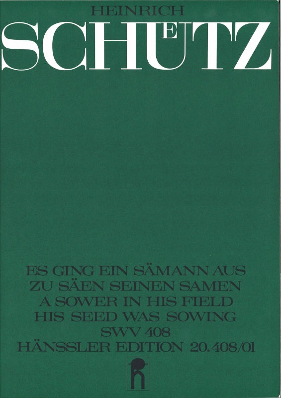 Schutz, Es ging ein Samann aus SWV 408 (Carus)