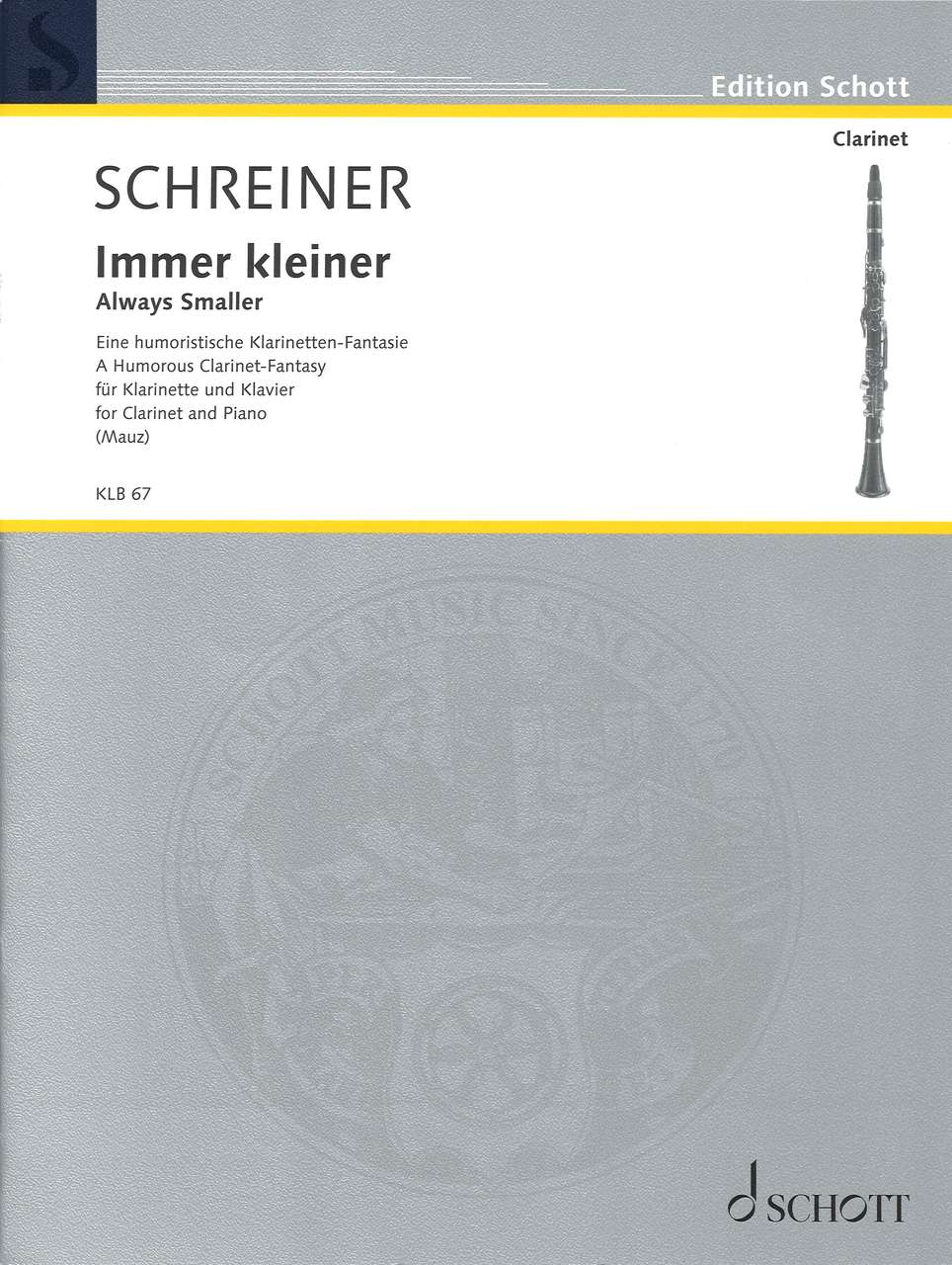 Schreiner, Immer kleiner (Schott)