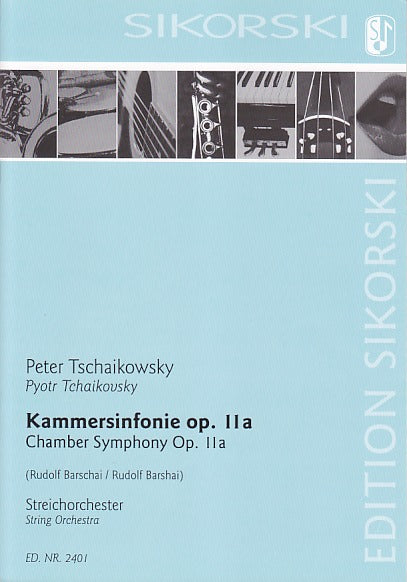 Tchaikovsky, Kammersinfonie op. 11a (Sikorski)