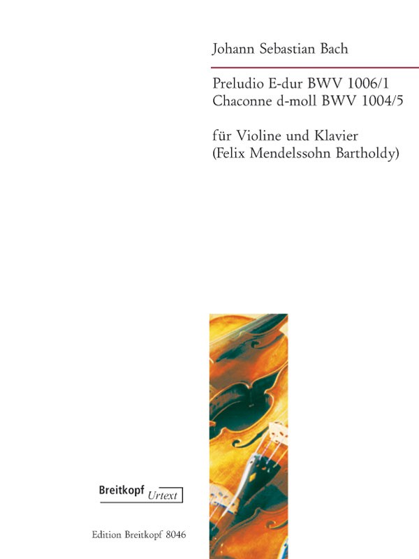 Bach/Mendelssohn, Preludio; Chaconne(+Pf (Breitkopf)