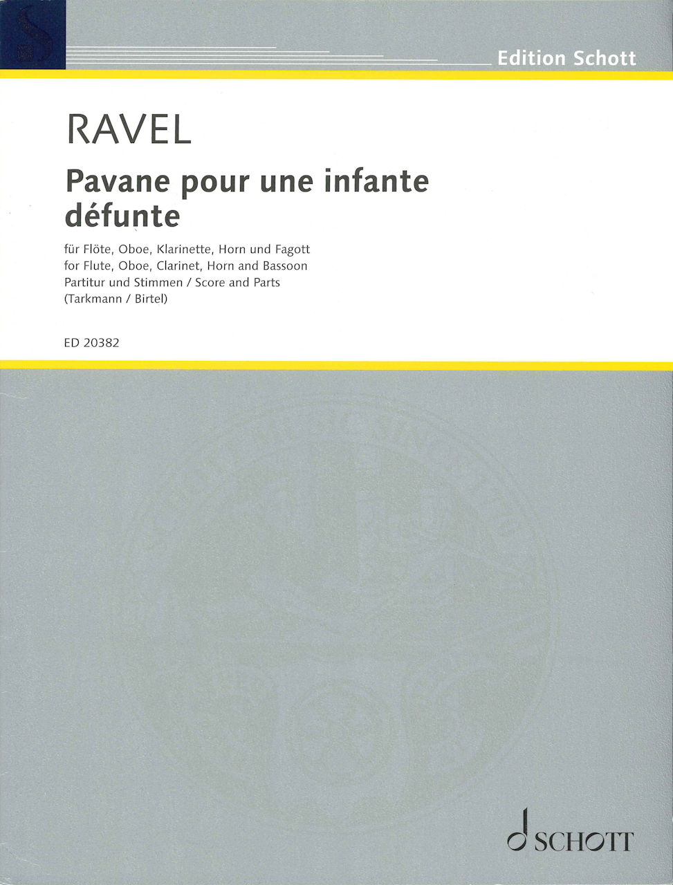 Ravel, Pavane pour une infante defunt (Schott)