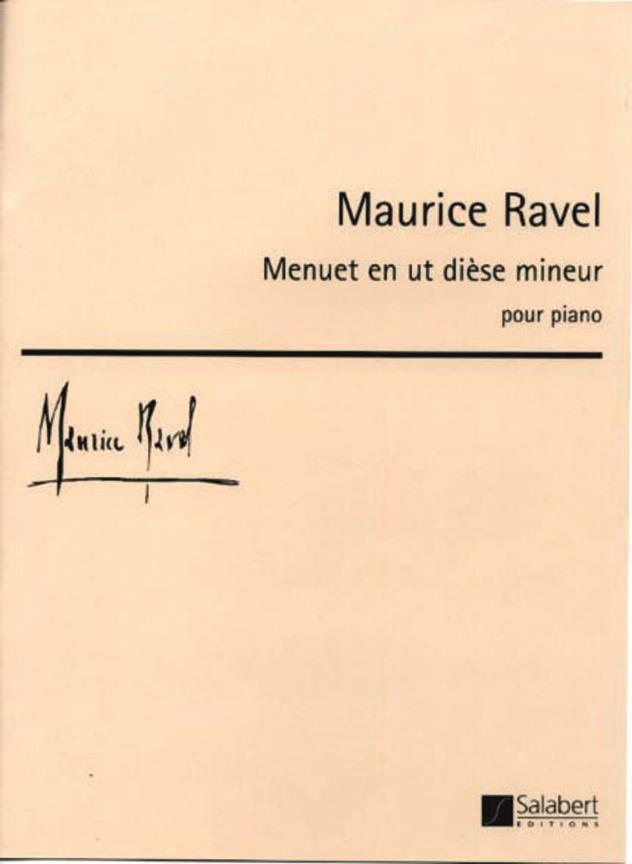 Ravel, Menuet en ut diese mineur (1904) (Salabert)