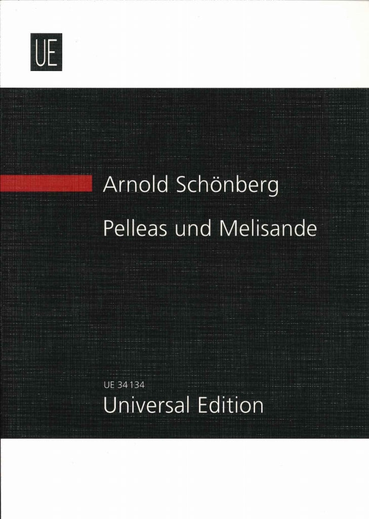 Schonberg, Pelleas und Melisande op. 5 (Universal)