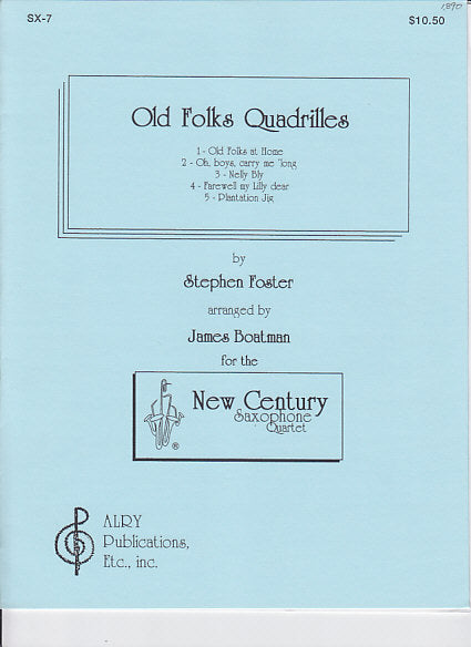 Foster, Old Folks Quadrilles (SATBr) (Alry Publications)