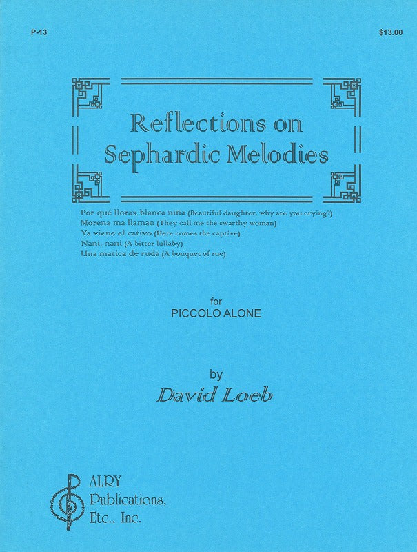 Loeb, Reflections on Sephardic Melodies (Alry Publications)
