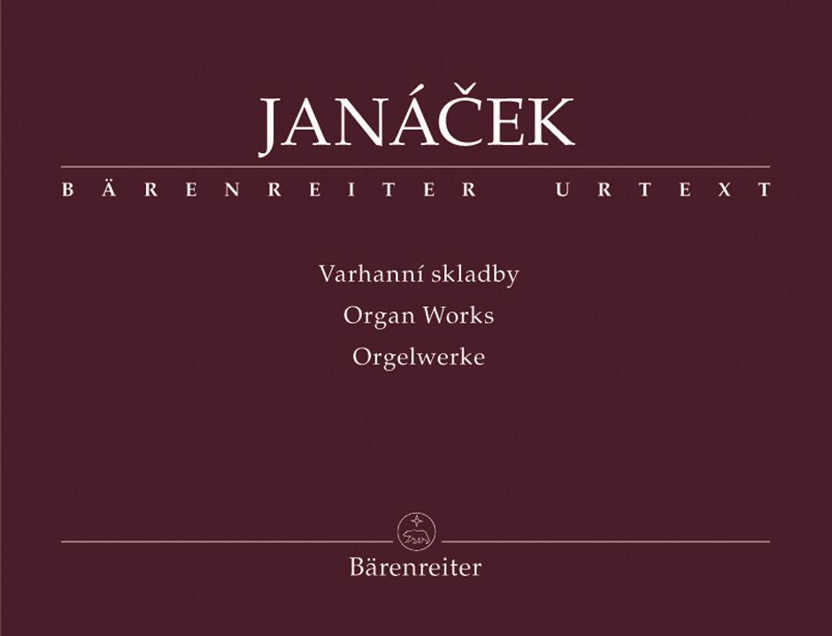 Janacek, Organ Works (Barenreiter)