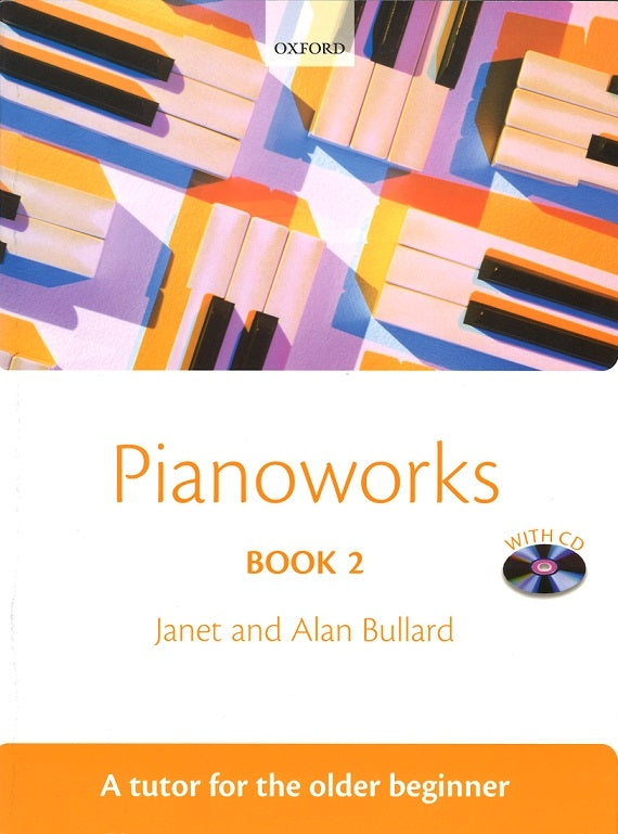 Bullard, Pianoworks 2 (with CD) (Oxford University Press)