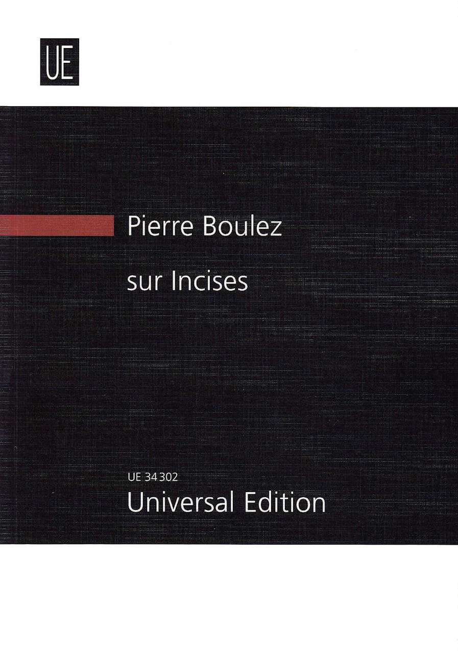 Boulez, Sur incises (1996/98) (Universal)