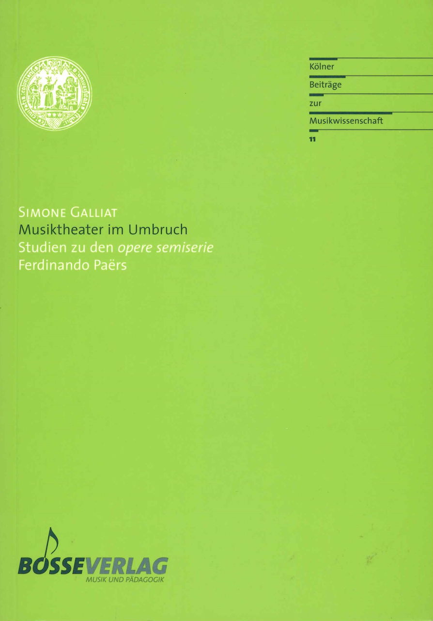 Galliat, Musiktheater im Umbruch (Bosse)