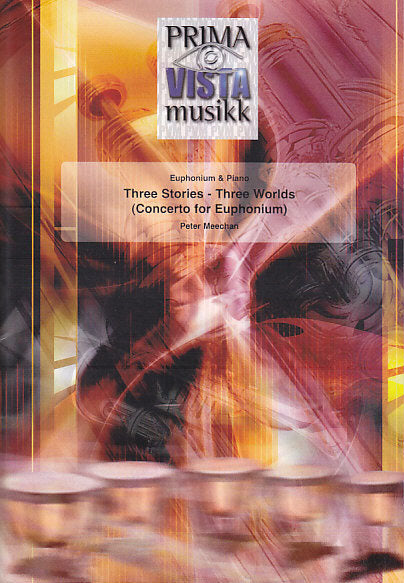 Meechan, Three Stories - Three World (Prima Vista Musikk)