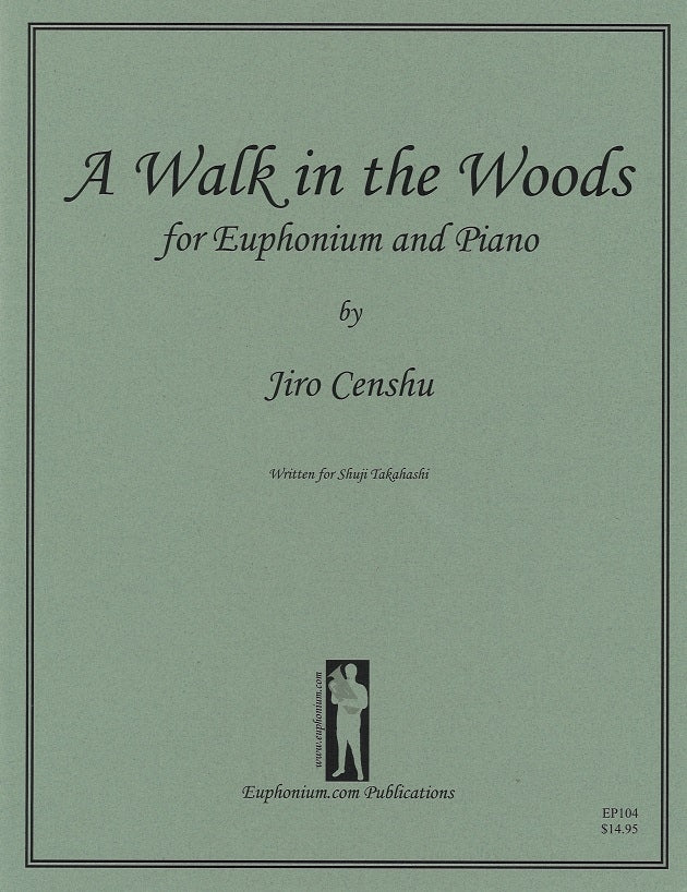 Censhu, Walk in the Woods (Euphonium.com)