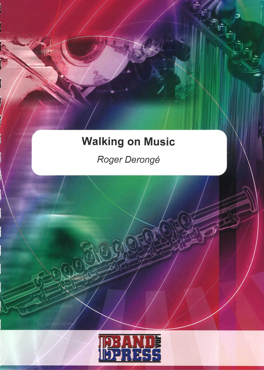 Deronge, Walking on Music (Band Press)
