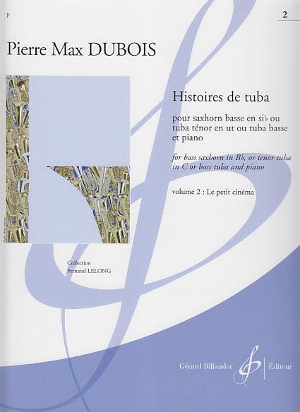 Dubois, Histoires de tuba 2 (Tba,Pf) (Billaudot)