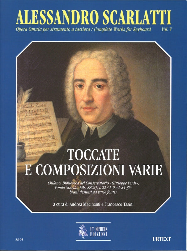 Scarlatti,A., Complete Works for Kbd 5 (Ut Orpheus)