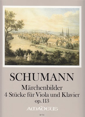 Schumann, Marchenbilder op. 113 (Amadeus Verlag)