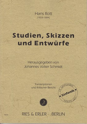 Rott, Studien, Skizzen, krit. Bericht (Ries & Erler)