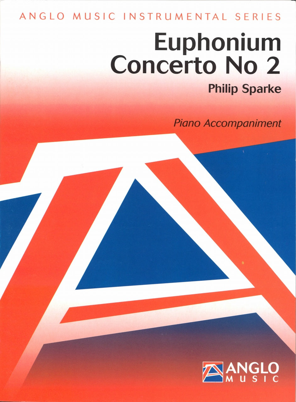 Sparke, Concerto for Euphonium No. 2 (Anglo Music Press)