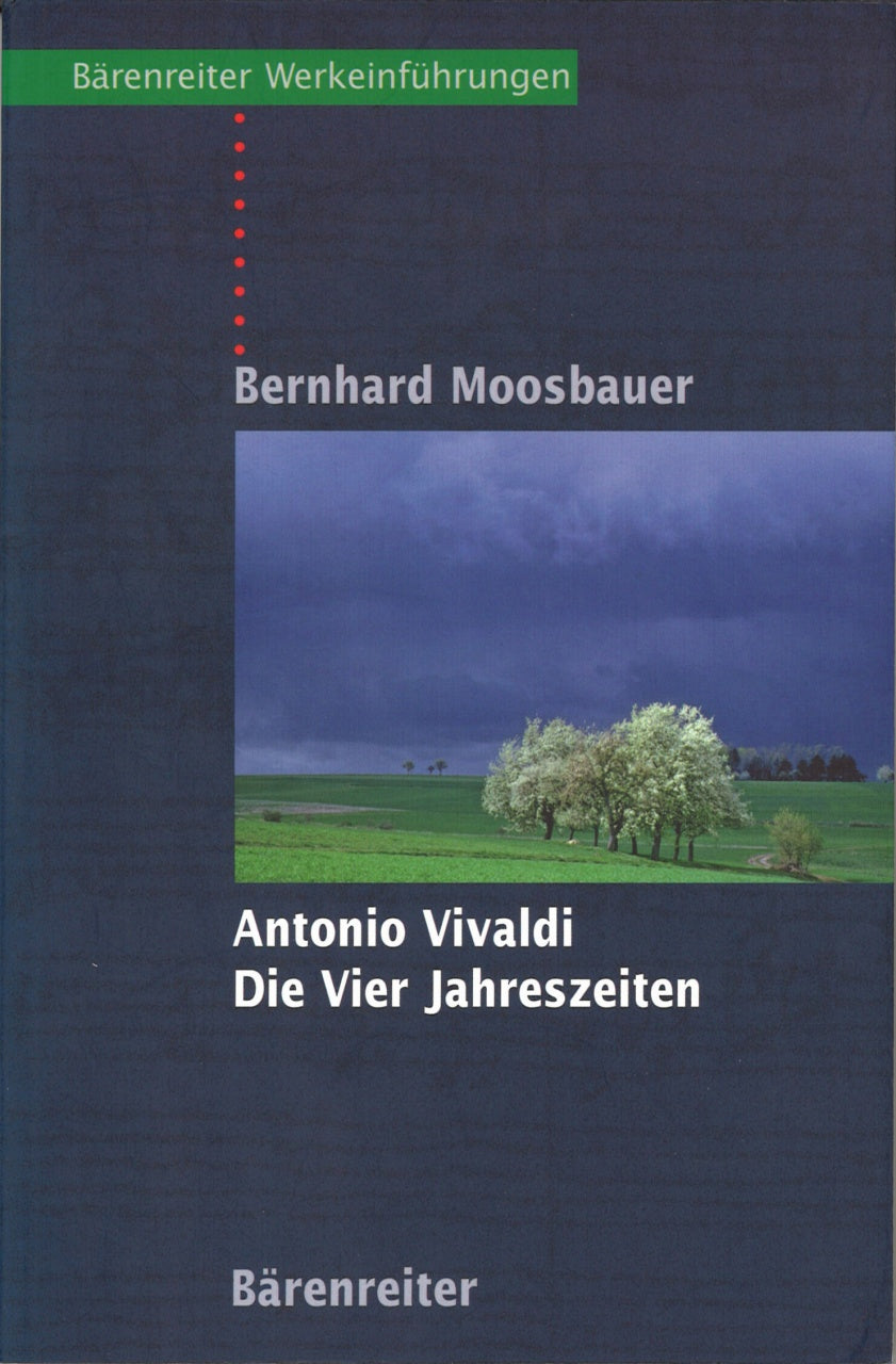 Moosbauer, Antonio Vivaldi: Vier Jahres (Barenreiter)