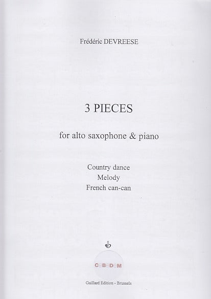 Debreese, 3 Pieces for Alto Sax & Piano (CeBeDeM)