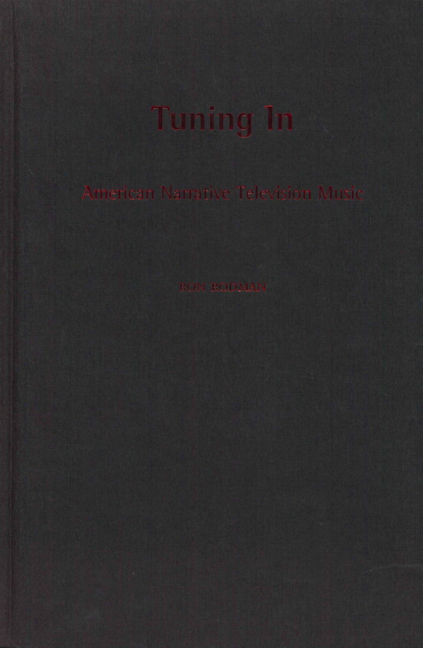 Tuning in: American Narrative Television (Oxford University Press)