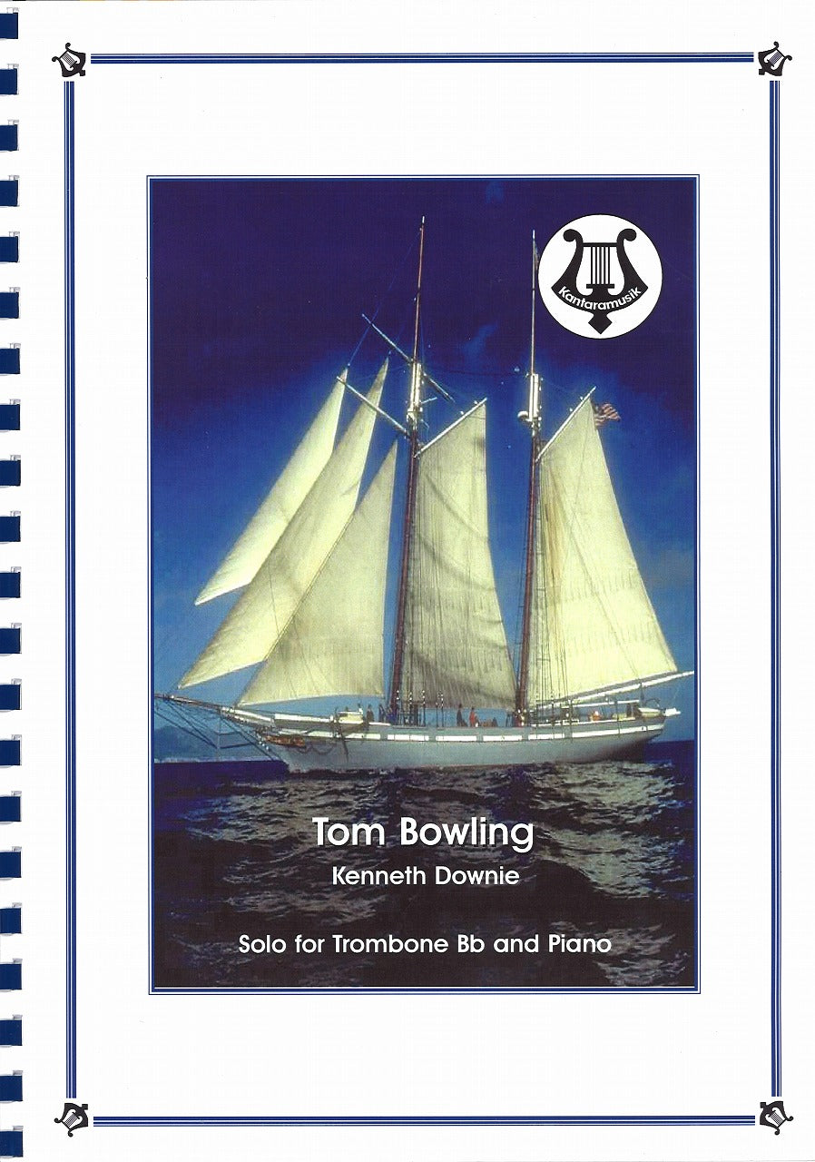 Downie, Tom Bowling (Bb Tbn TC,Pf) (Kantaramusik)