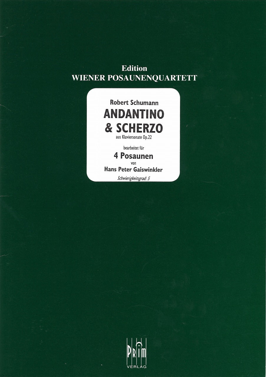 Schumann, Andantino & Scherzo (4Tbn) (Prim Verlag)