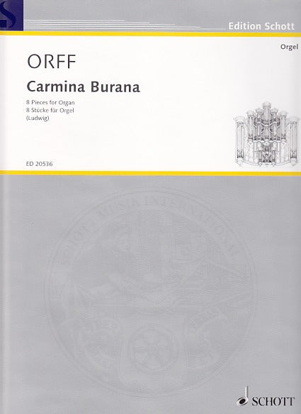 Orff, Carmina Burana, 8 Pieces (Schott)