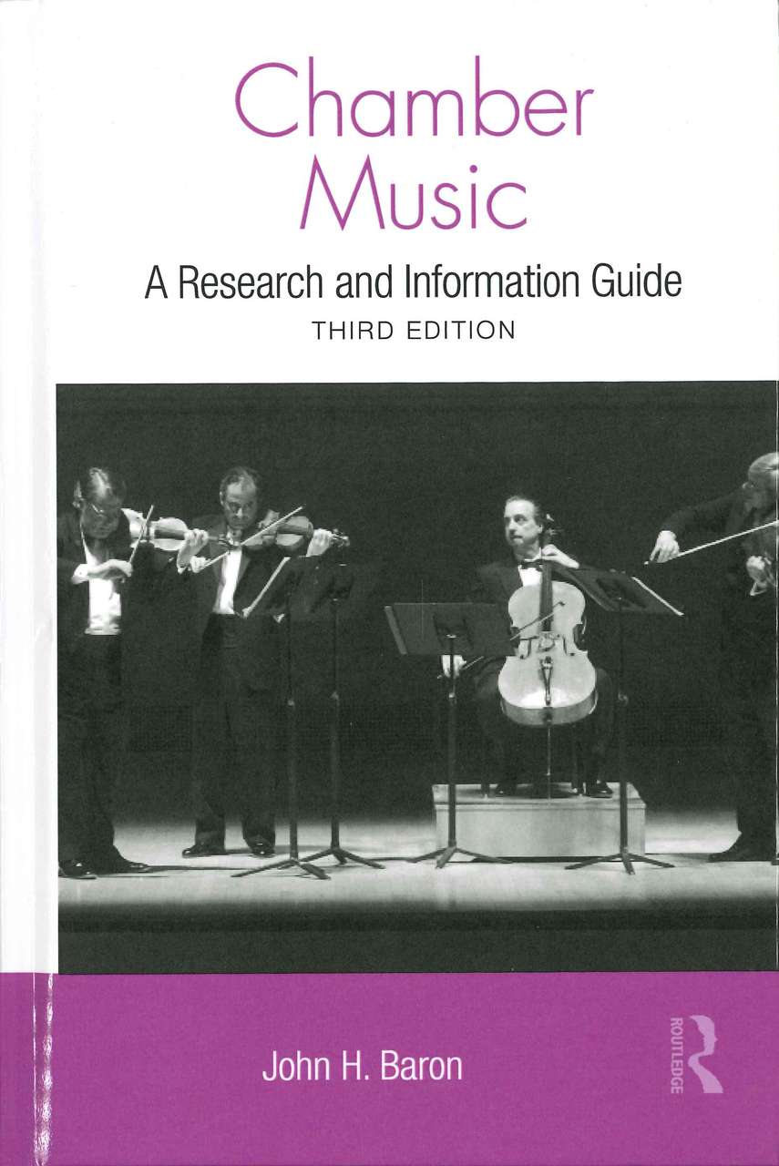 Chamber Music: Reserach Information(3e) (Routledge)