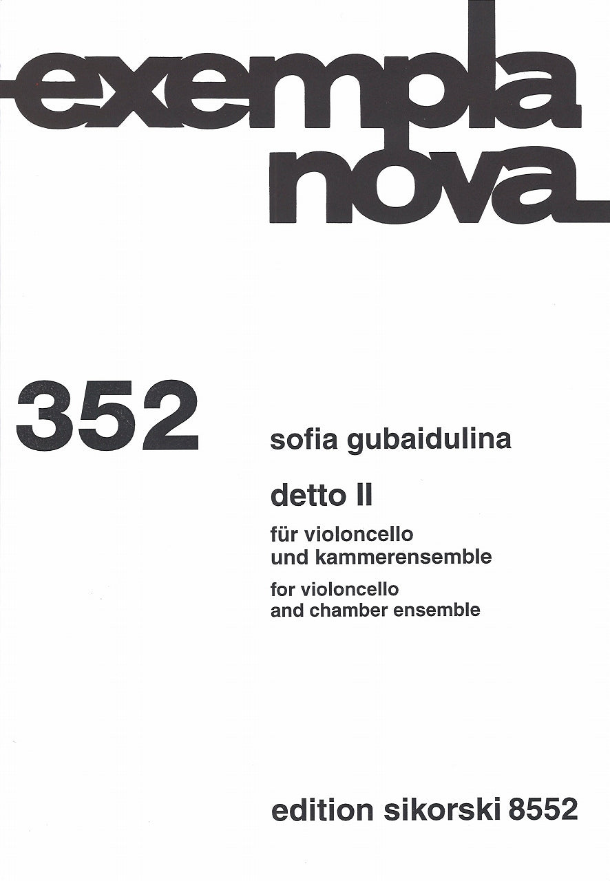 Gubaidulina, Detto 2 for Vc & Ensemble (Sikorski)