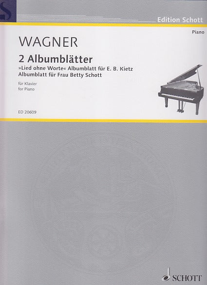 Wagner, 2 Albumblatter (Schott)