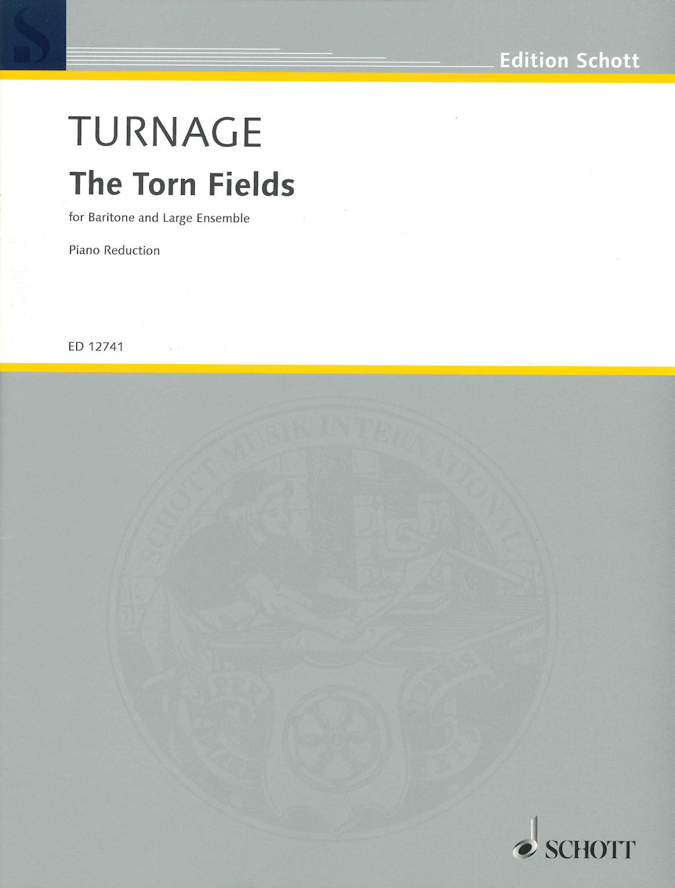 Turnage, Torn Fields (Schott)