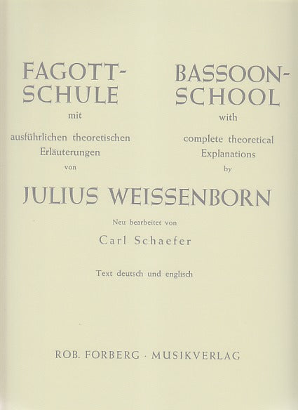 Weissenborn, Fagott-Schule (Schaefer) (Forberg)