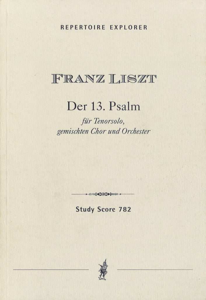 Liszt, 13. Psalm (Hoflich)