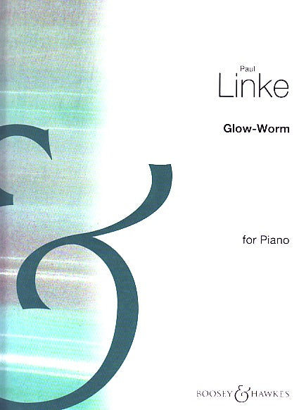 Linke, Glow-Worm (Boosey)