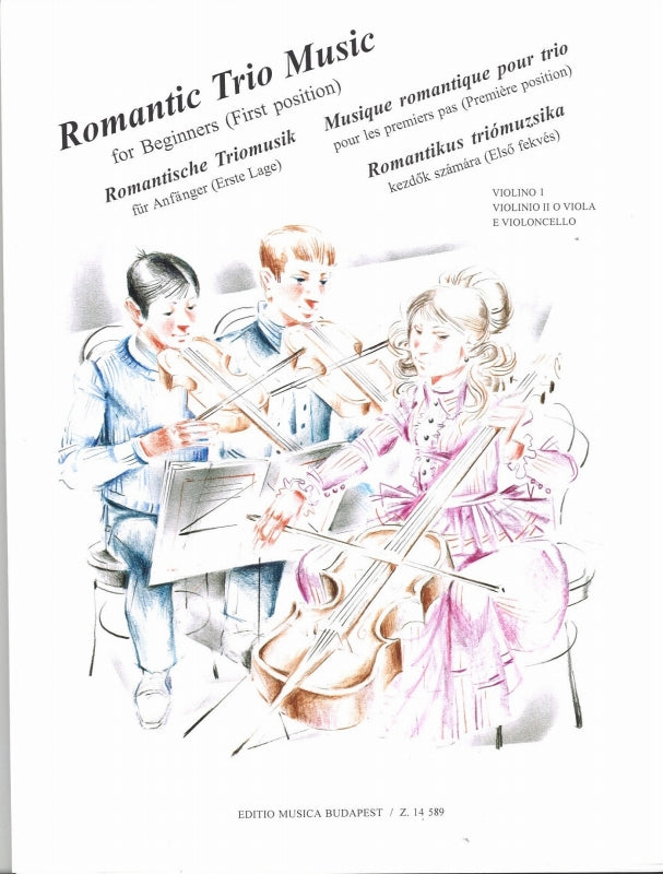 Romantic Trio Music for Beginners (1st) (Editio Musica Budapest)