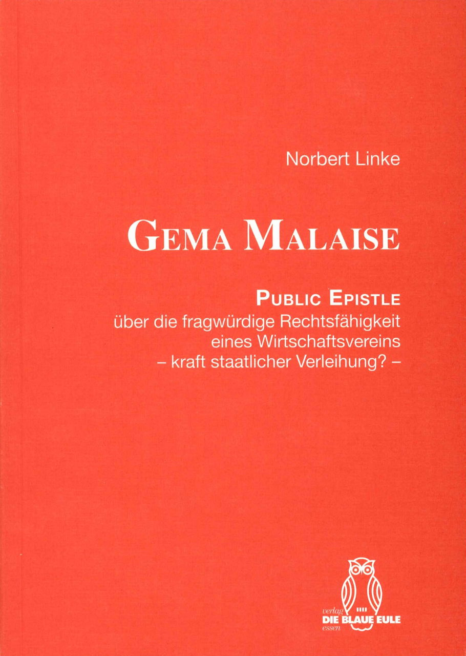 Linke, GEMA Malaise: Public Epistle (Blaue Eule)