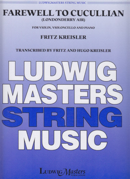 Kreisler, Farewell Londonderry Air Trio (Masters Music)