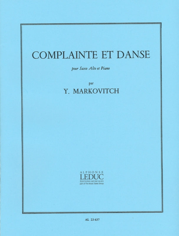Markovitch, Complainte et Dance (ASax,Pf (Leduc)