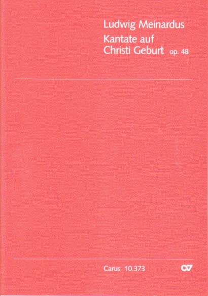 Meinardus, Kantate auf Christ Geburt (Carus)