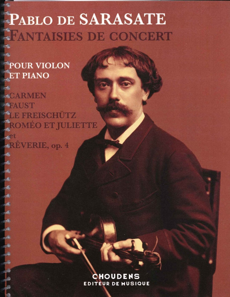 Sarasate, Fantaisies de concert (Choudens)